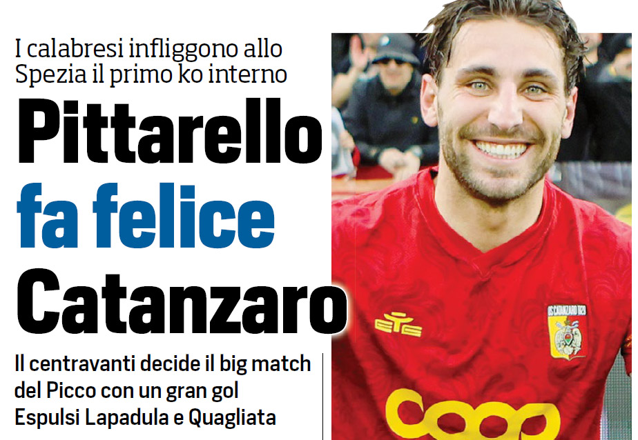 Catanzaro, la vittoria a La Spezia nei titoli dei quotidiani sportivi nazionali 3 Tuttosport 2 Catanzaro, la vittoria a La Spezia nei titoli dei quotidiani sportivi nazionali