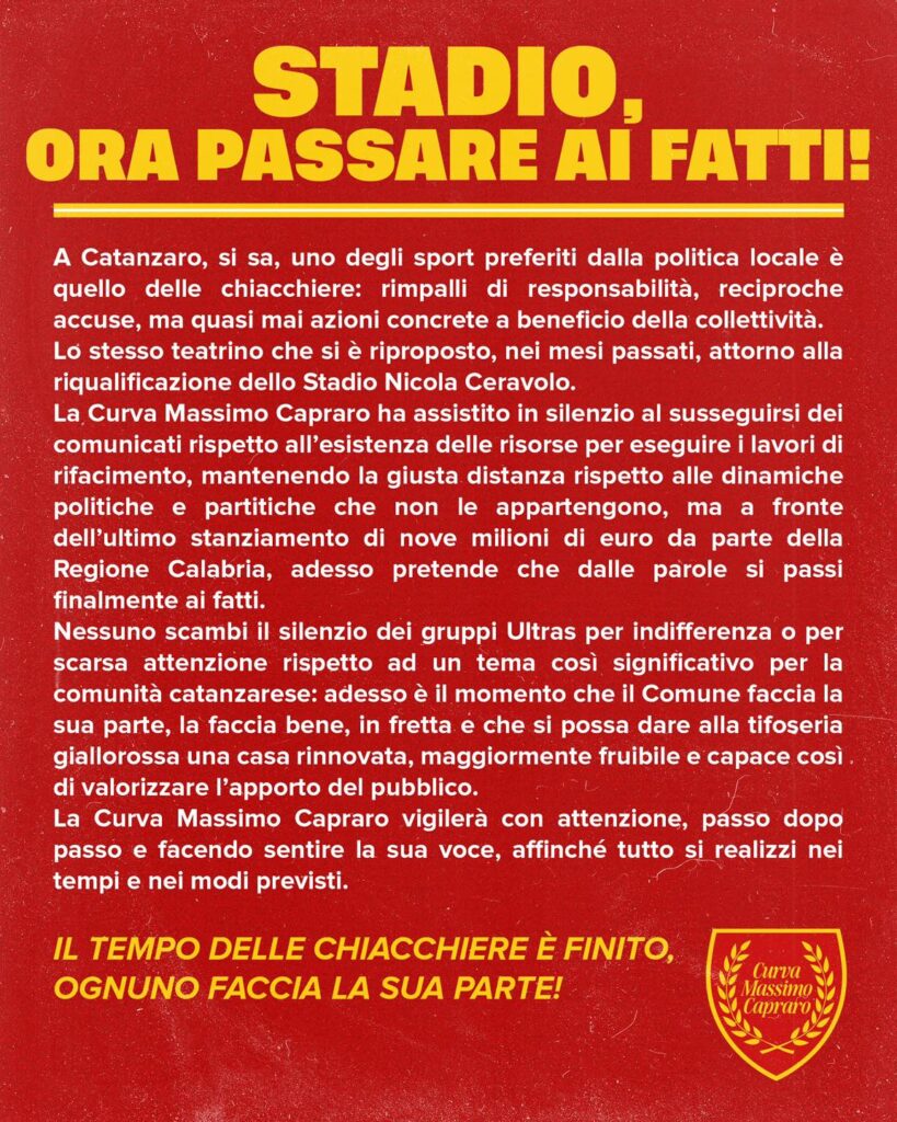 Stadio "Ceravolo", la curva Massimo Capraro: "Basta chiacchiere, vogliamo i fatti” 1 Curva Massimo Capraro comunicato Stadio "Ceravolo", la curva Massimo Capraro: "Basta chiacchiere, vogliamo i fatti”